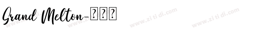 Grand Melton字体转换